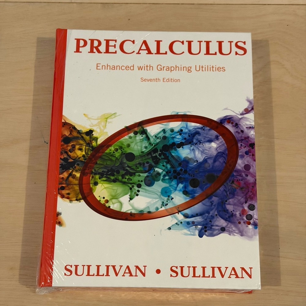Pearson Precalculus Sullivan 7th Ed Hardcover Enhanced Graphing Utilities Math